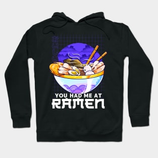 Funny You Had Me At Ramen Anime Kawaii Noodles Pun Hoodie